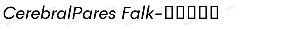 CerebralPares Falk字体转换